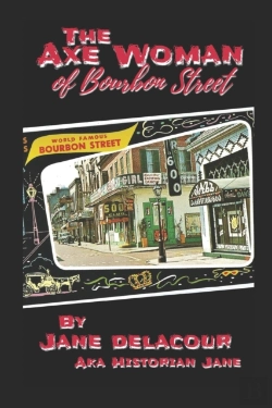 Bertrand.pt - The Axe Woman Of Bourbon Street