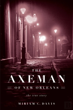 Bertrand.pt - The Axeman Of New Orleans