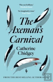 The Axemanâ€™S Carnival
