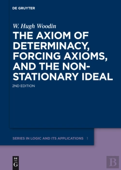 Bertrand.pt - The Axiom Of Determinacy, Forcing Axioms, And The Nonstationary Ideal