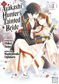 Bertrand.pt - The Ayakashi Hunter'S Tainted Bride 1