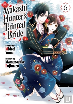 Bertrand.pt - The Ayakashi Hunter'S Tainted Bride 6