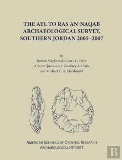 Bertrand.pt - The Ayl To Ras An-Naqab Archaeological Survey, Southern Jordan 2005-2007