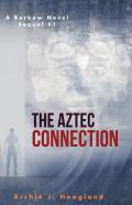 The Aztec Connection