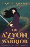 The A'Zyon Warrior