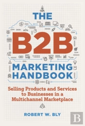 The B2b Marketing Handbook