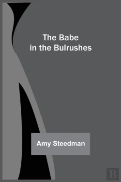 Bertrand.pt - The Babe In The Bulrushes