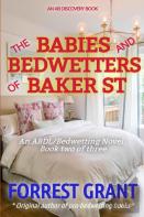 The Babies And Bedwetters Of Baker St