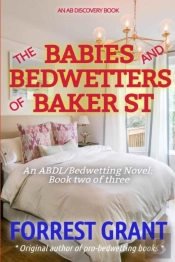 The Babies And Bedwetters Of Baker St