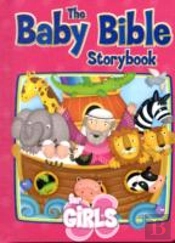 The Baby Bible Storybook For Girls