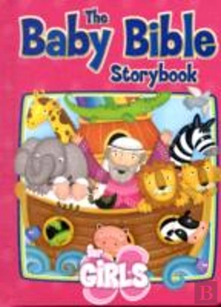 Bertrand.pt - The Baby Bible Storybook For Girls