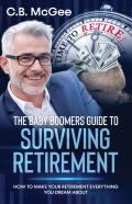 The Baby Boomers Guide To Surviving Retirement