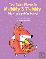 The Baby Dingo In Mummy'S Tummy
