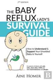 The Baby Reflux Lady'S Survival Guide