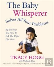The Baby Whisperer Solves All Your Problems