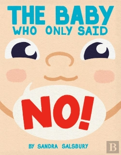 Bertrand.pt - The Baby Who Only Said No!