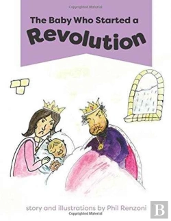 Bertrand.pt - The Baby Who Started A Revolution