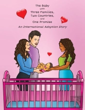 The Baby With Three Families, Two Countries, And One Promise