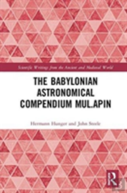 Bertrand.pt - The Babylonian Astronomical Compendium Mul.Apin