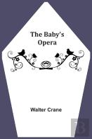 The Baby'S Opera