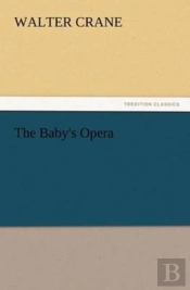 The Baby'S Opera
