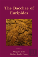 The Bacchae Of Euripides