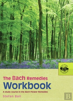 Bertrand.pt - The Bach Remedies Workbook