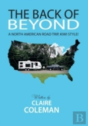 The Back Of Beyond: A North American Road Trip, Kiwi Style!