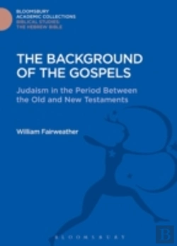 Bertrand.pt - The Background Of The Gospels