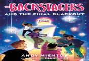 The Backstagers And The Final Blackout (Backstagers #3)