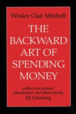 Bertrand.pt - The Backward Art Of Spending Money
