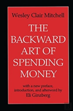 Bertrand.pt - The Backward Art Of Spending Money