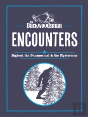 The Backwoodsman: Encounters