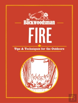 Bertrand.pt - The Backwoodsman: Fire