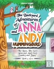 The Backyard Adventures Of Anna And Andy