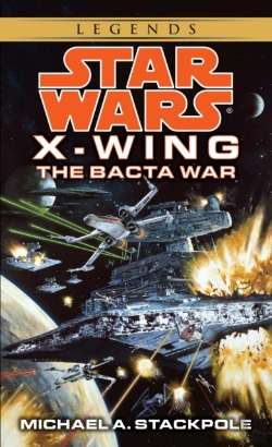 Bertrand.pt - The Bacta War: Star Wars Legends (X-Wing)
