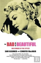 The Bad And The Beautiful