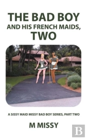 The Bad Boy And His French Maids, Two