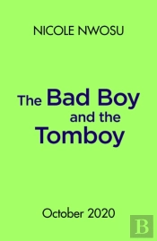 The Bad Boy And The Tomboy