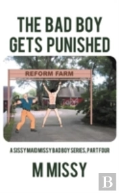 The Bad Boy Gets Punished