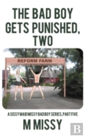 The Bad Boy Gets Punished, Two