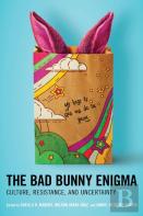 The Bad Bunny Enigma