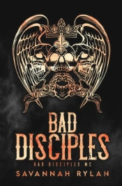 The Bad Disciples Mc Series