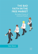 The Bad Faith In The Free Market