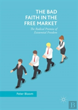 Bertrand.pt - The Bad Faith In The Free Market