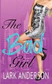 The Bad Girl