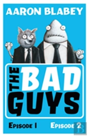 The Bad Guys:Episodes 1 And 2