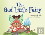The Bad Little Fairy