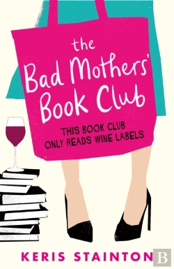 Bertrand.pt - The Bad Mothers' Book Club