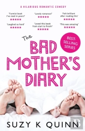 The Bad Mother'S Diary